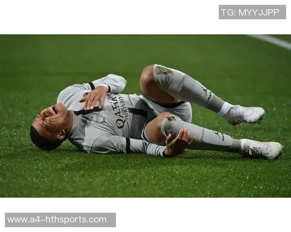 姆巴佩左膝受伤恐缺席西超杯皇马官方确认伤情严重